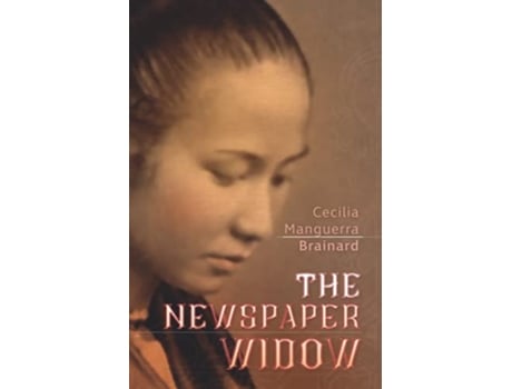 Livro The Newspaper Widow de Cecilia Manguerra Brainard (Inglês)