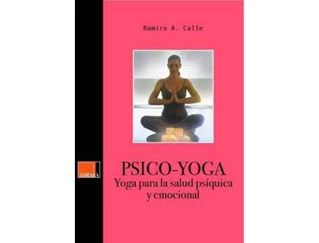 Livro Psico-Yoga Yoga Para La Salud Psiquica Y Emocional de AaVv (Espanhol)