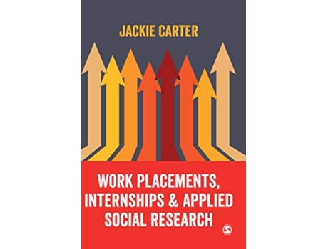 Livro Work Placements, Internships Applied Social Research de Jackie Carter (Inglês - Capa Dura)