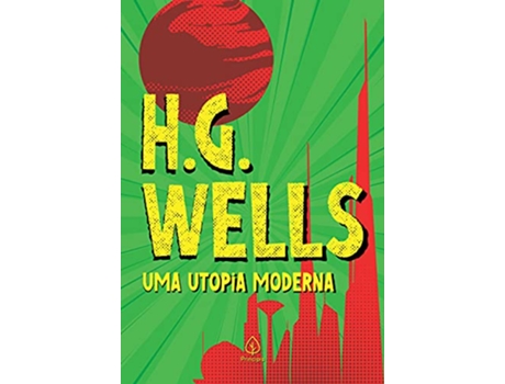 Livro Uma Utopia Moderna de HG Wells (Português do Brasil)