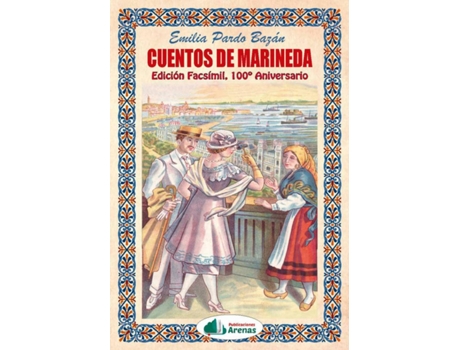 Livro Cuentos De Marineda- Edicion Facsimil, 100º Aniversario de Emilia Pardo Bazan (Espanhol)