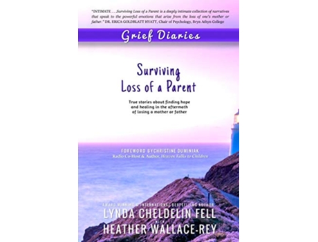 Livro Grief Diaries Loss of a Parent de Lynda Cheldelin Fell e Christine Duminiak (Inglês)