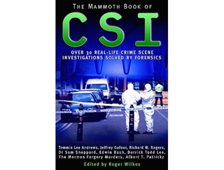 Livro The Mammoth Book of CSI Mammoth Books de Roger Wilkes (Inglês)