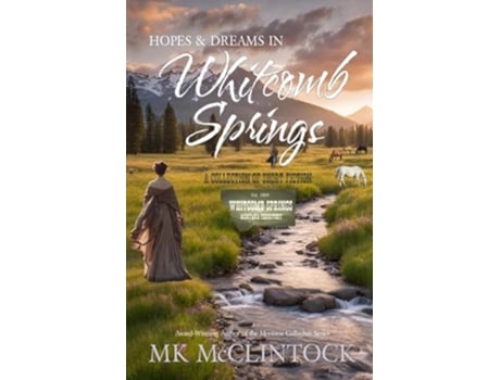 Livro Hopes and Dreams in Whitcomb Springs de MK McClintock Whitcomb Springs (Inglês)