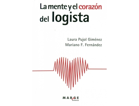 Livro La Mente Y El Corazon Del Logista de Vários Autores (Espanhol)