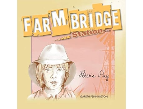 Livro Farmbridge Station Peters Day de Gareth Pennington (Inglês)