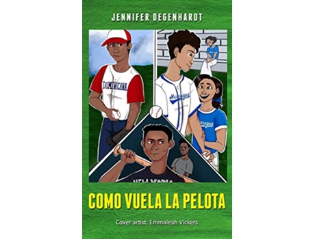 Livro Como vuela la pelota Spanish Edition de Jennifer Degenhardt (Espanhol)