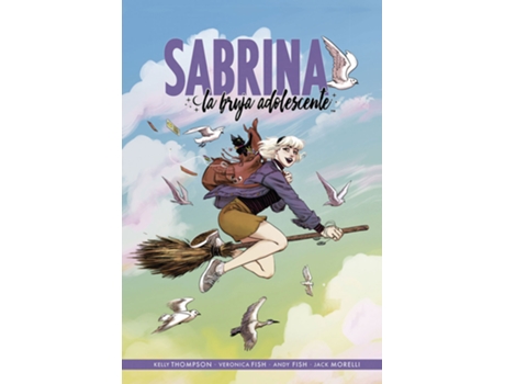 Livro Sabrina: La Bruja Adolescente 1 de Veronica Fish Kelly Thompson (Espanhol)