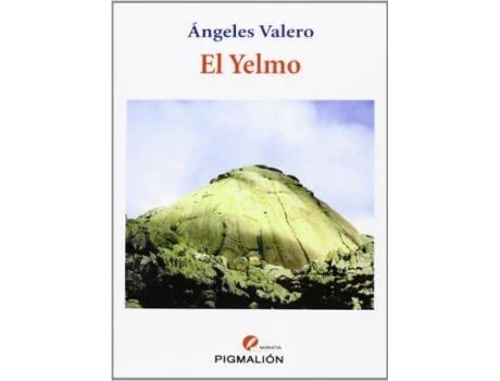 Livro El yelmo de Ángeles Valero Lasheras (Espanhol)