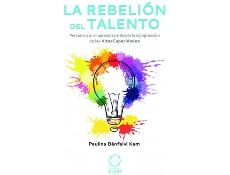 Livro La Rebelión Del Talento de Paulina Bánfalvi Kam (Espanhol)