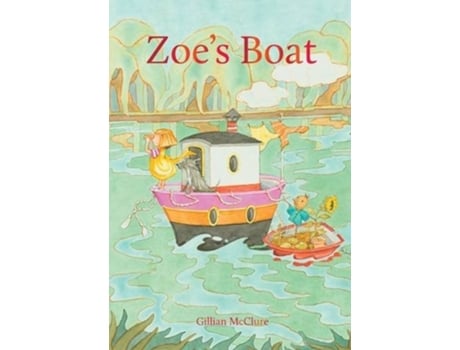 Livro Zoes Boat de Gillian McClure (Inglês)