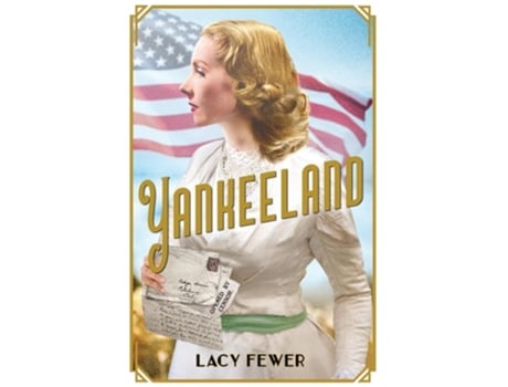 Livro Yankeeland de Lacy Fewer (Inglês)