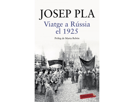 Livro Viatge A Rússia El 1925 de Josep Pla (Catalão)