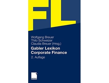 Livro Gabler Lexikon Corporate Finance German Edition de Wolfgang Breuer (Alemão - Capa Dura)