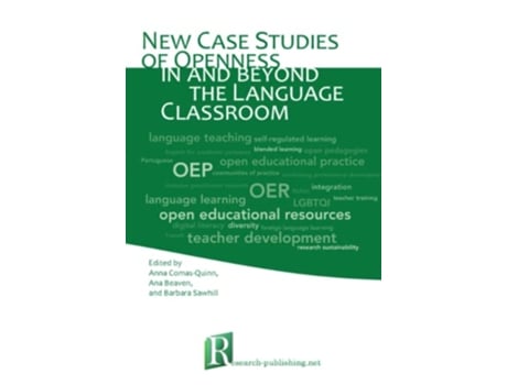 Livro New case studies of openness in and beyond the language classroom de Ana Beaven Anna Comasquinn Barbara Sawhill (Inglês)