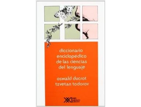 Livro Diccionario Enciclopédico De Las Ciencias Del Lenguaje de Oswald Todorov (Espanhol)