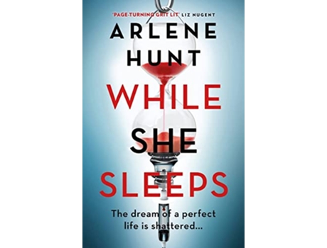 Livro While She Sleeps de Arlene Hunt (Inglês)