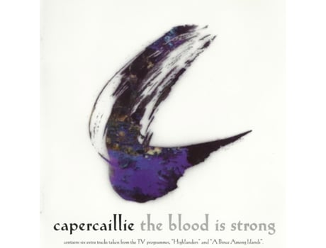 CD Capercaillie - The Blood Is Strong