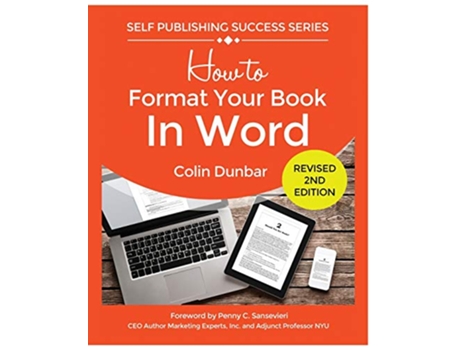 Livro How to Format Your Book in Word de Colin Dunbar (Inglês)