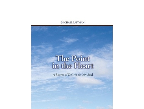 Livro Point in the Heart de Michael Laitman (Inglês)