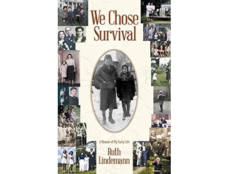 Livro We Chose Survival de Ruth Lindemann (Inglês)