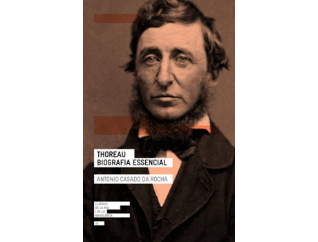 Livro Thoreau. Biografia Essencial de Antonio Casado Da Rocha (Catalão)