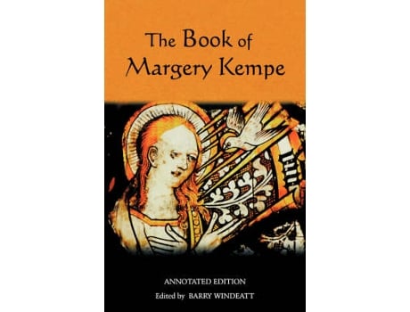 Livro the book of margery kempe: annotated edition de barry a windeatt (inglês)