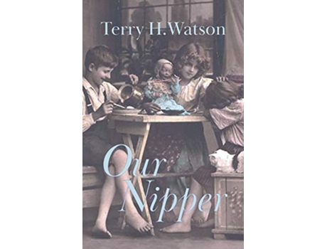 Livro Our Nipper de Terry H Watson (Inglês)