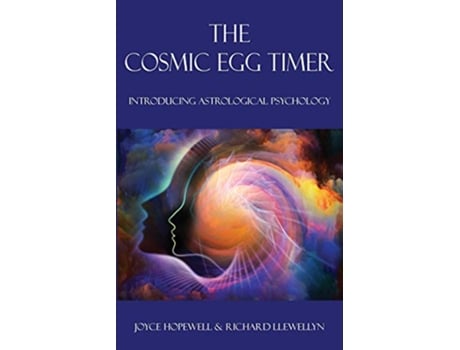 Livro The Cosmic Egg Timer Introducing Astrological Psychology de Joyce Susan Hopewell Richard Charles Llewellyn (Inglês)