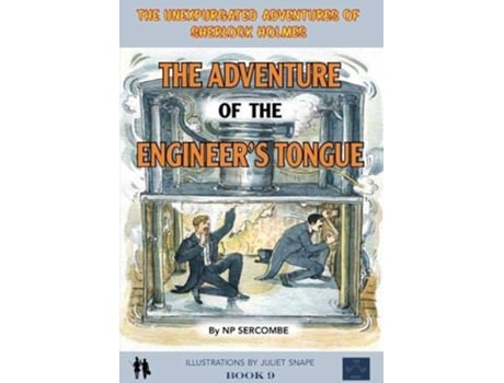 Livro The Adventure of the Engineers Tongue de NP Sercombe (Inglês - Capa Dura)