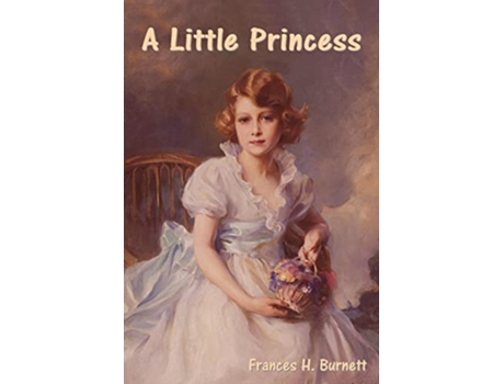 Livro A Little Princess de Frances H Burnett (Inglês)