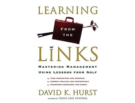 Livro Learning from the Links Mastering Management Using Lessons From Golf de David K Hurst (Inglês)