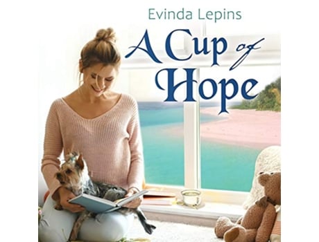 Livro A Cup of Hope For the Day de Evinda Lepins (Inglês)