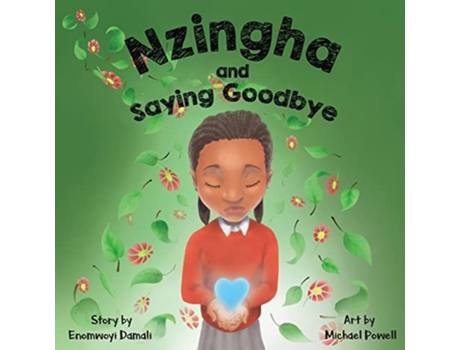 Livro Nzingha and Saying Goodbye de Enomwoyi Damali (Inglês)