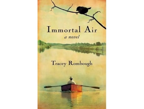 Livro Immortal Air A Novel de Tracey Rombough (Inglês)