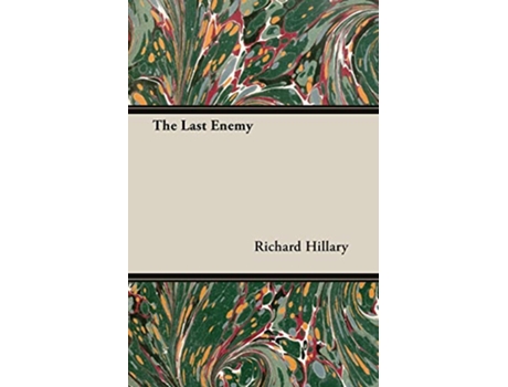 Livro The Last Enemy de Richard Hillary (Inglês)