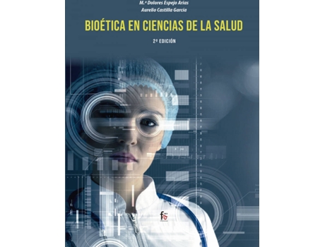 Livro Bioetica En Ciencias De La Salud-2 Edición de Castilla García Aurelio (Espanhol)