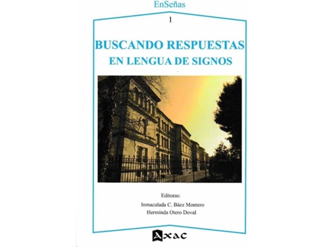 Livro Buscando Respuestas En Lengua De Signos.(Enseñas) de Vários Autores (Espanhol)