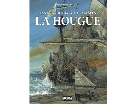 Livro Las Grandes Batallas Navales 10. La Hougue de Jean-Yves Delitte (Espanhol)