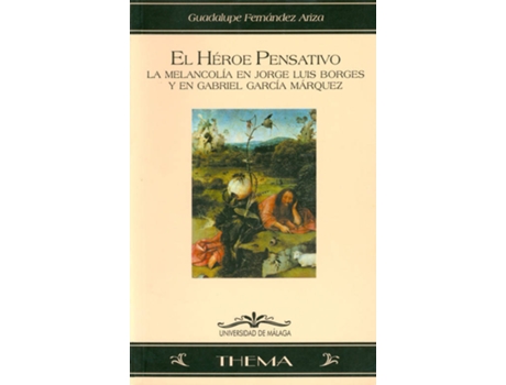 Livro El Héroe Pensativo de Guadalupe Fernández Ariza (Espanhol)