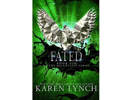 Livro Fated Relentless de Karen Lynch (Inglês)