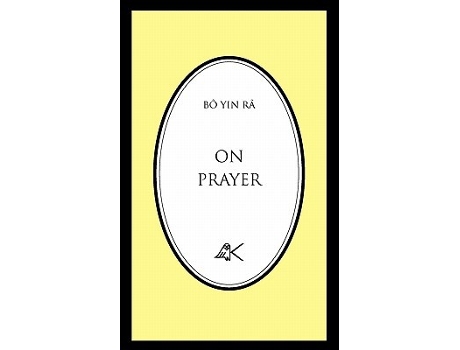 Livro On Prayer de Bô Yin Râ (Inglês)