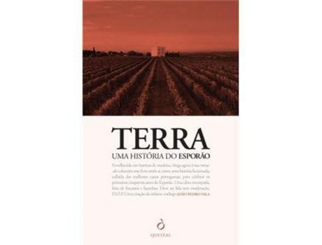 Livro Terra - Uma História do Esporão: Edição Comemorativa dos 50 Anos da Herdade do Esporão de João Pedro Vala ( Português )