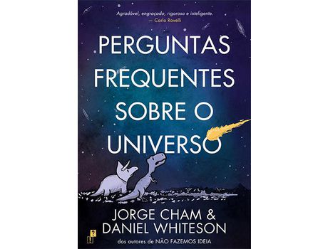 Livro Perguntas Frequentes Sobre o Universo de Jorge Cham, Daniel Whiteson ( Português )