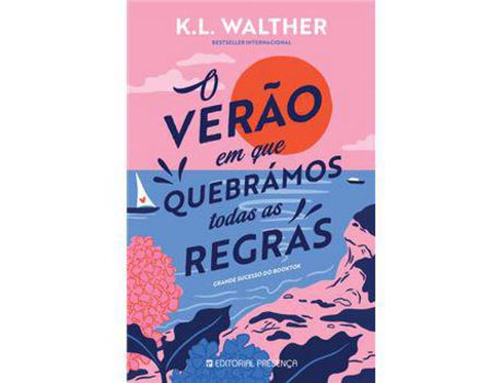 Livro O Verão em Que Quebrámos Todas as Regras de K. L. Walther ( Português )