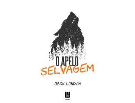 Livro O Apelo Selvagem de Jack London ( Português )