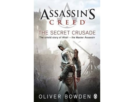 Livro Assassins Creed Book 3: The Secret Crusade de Oliver Bowden