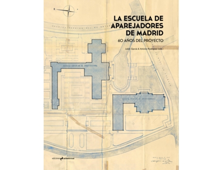 Livro La Escuela De Aparejadores De Madrid de VVAA (Espanhol)