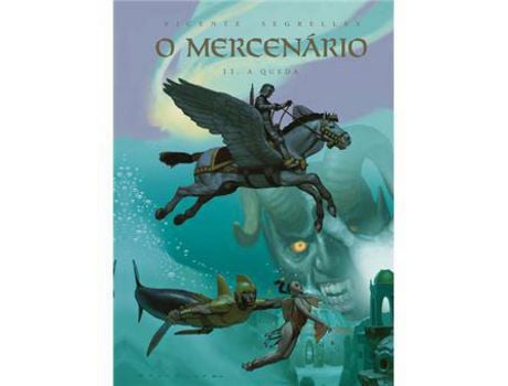 Livro O Mercenário - Livro 11: A Queda de Vicente Segrelles ( Português )