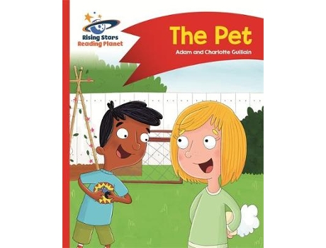 Livro reading planet - the pet - red a: comet street kids de adam guillain,charlotte guillain (inglês)